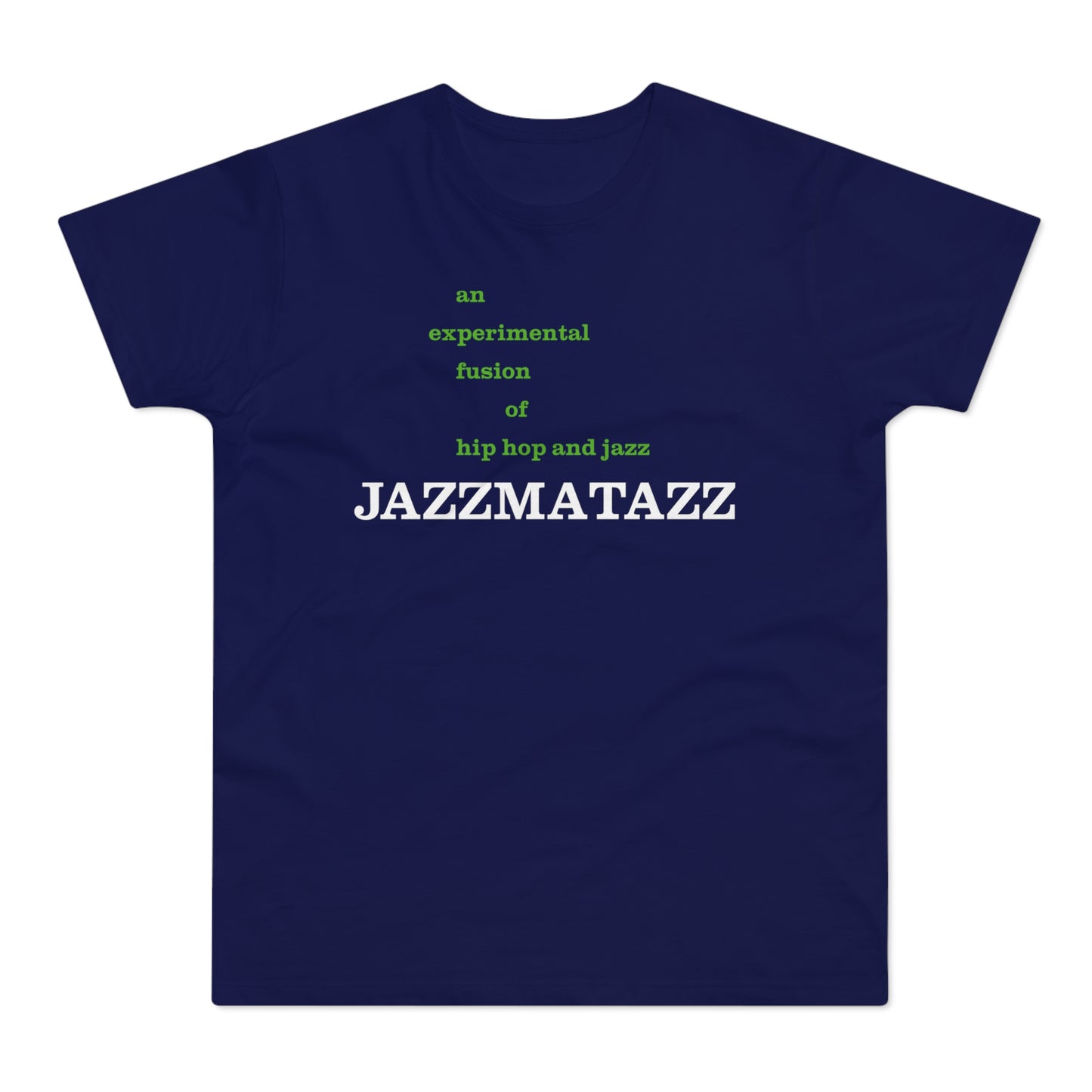 Jazzmatazz T Shirt (Poids Standard)