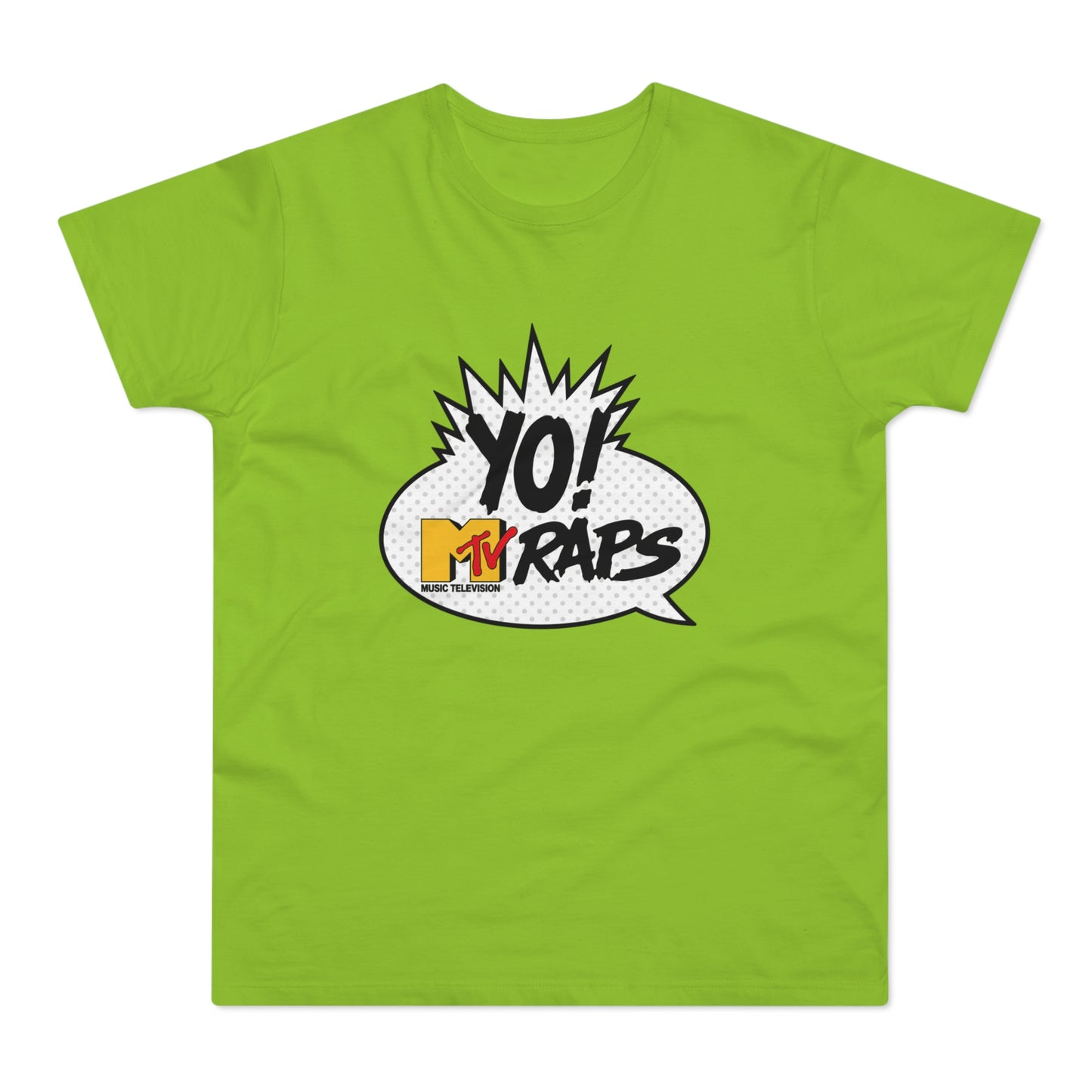Green t-shirt with comic bubble saying "YO! MTV RAPS MUSIC TELEVISION".