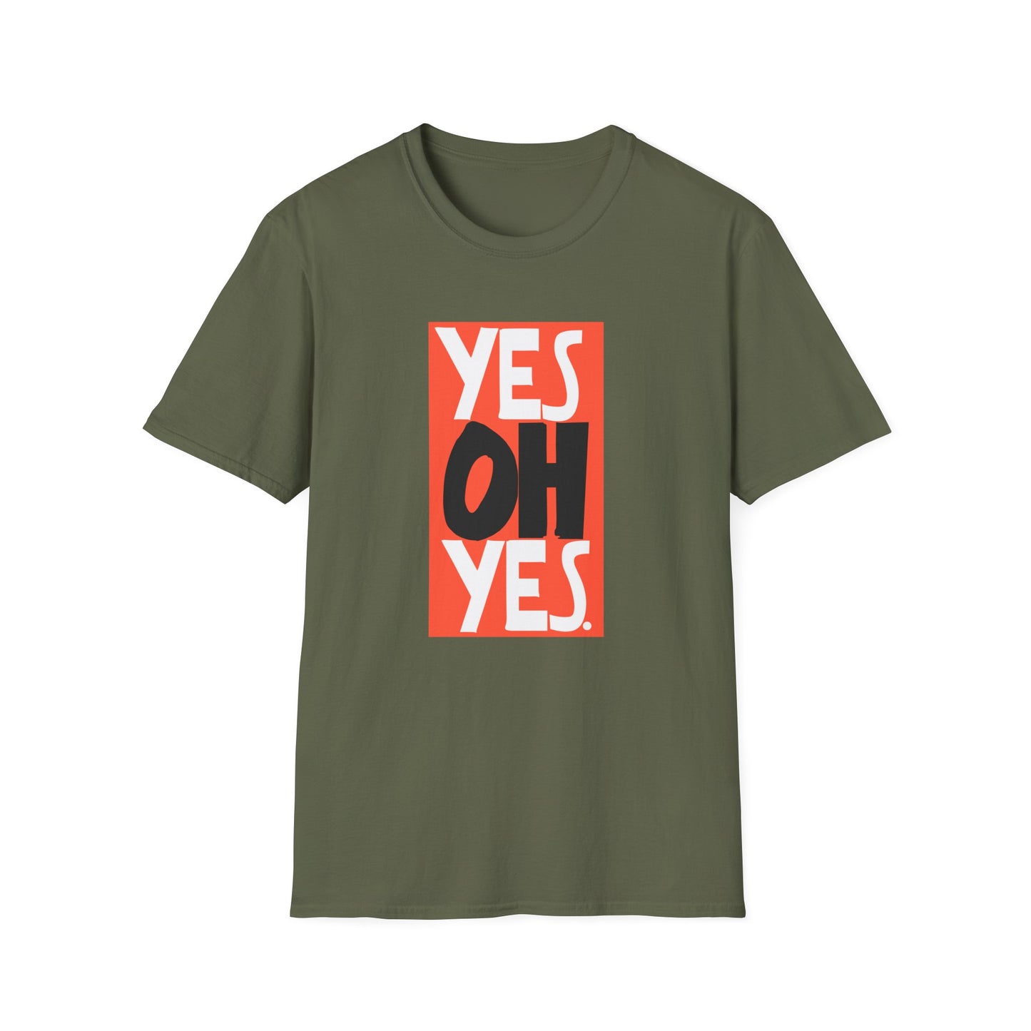 Yes Oh Yes T Shirt - Léger