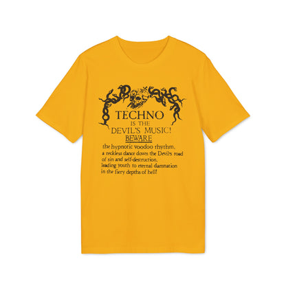 Techno is The Devil's Music T Shirt (Coton Bio Premium)