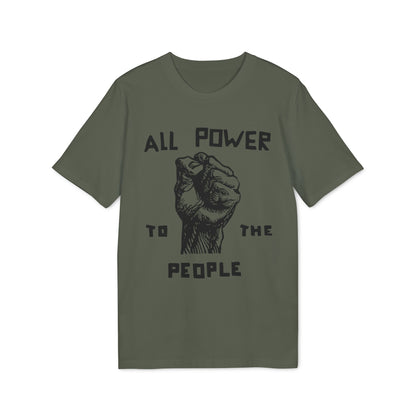 All Power To The People T Shirt (Coton Bio Premium)