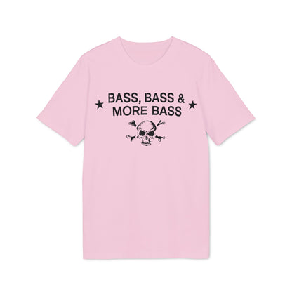 Pink t-shirt with black text "BASS, BASS & MORE BASS" and skull with crossbones.