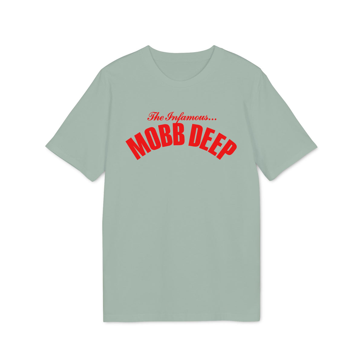 Muted green short-sleeved t-shirt featuring red text reading The Infamous... Mobb Deep on the chest.