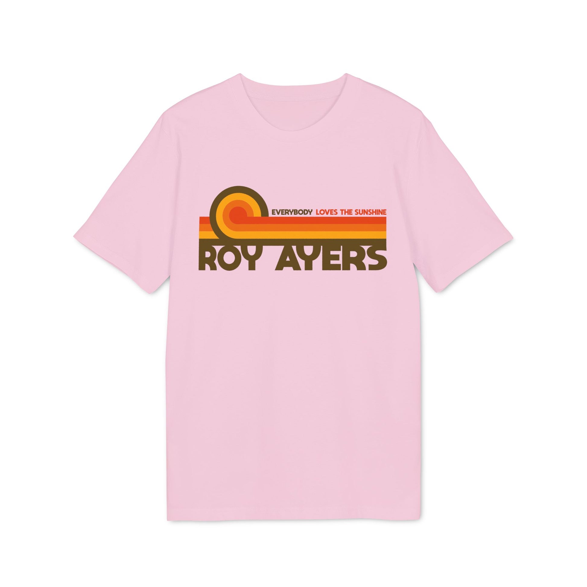 Pink t-shirt with "Everybody Loves The Sunshine Roy Ayers" text and retro sun graphic.