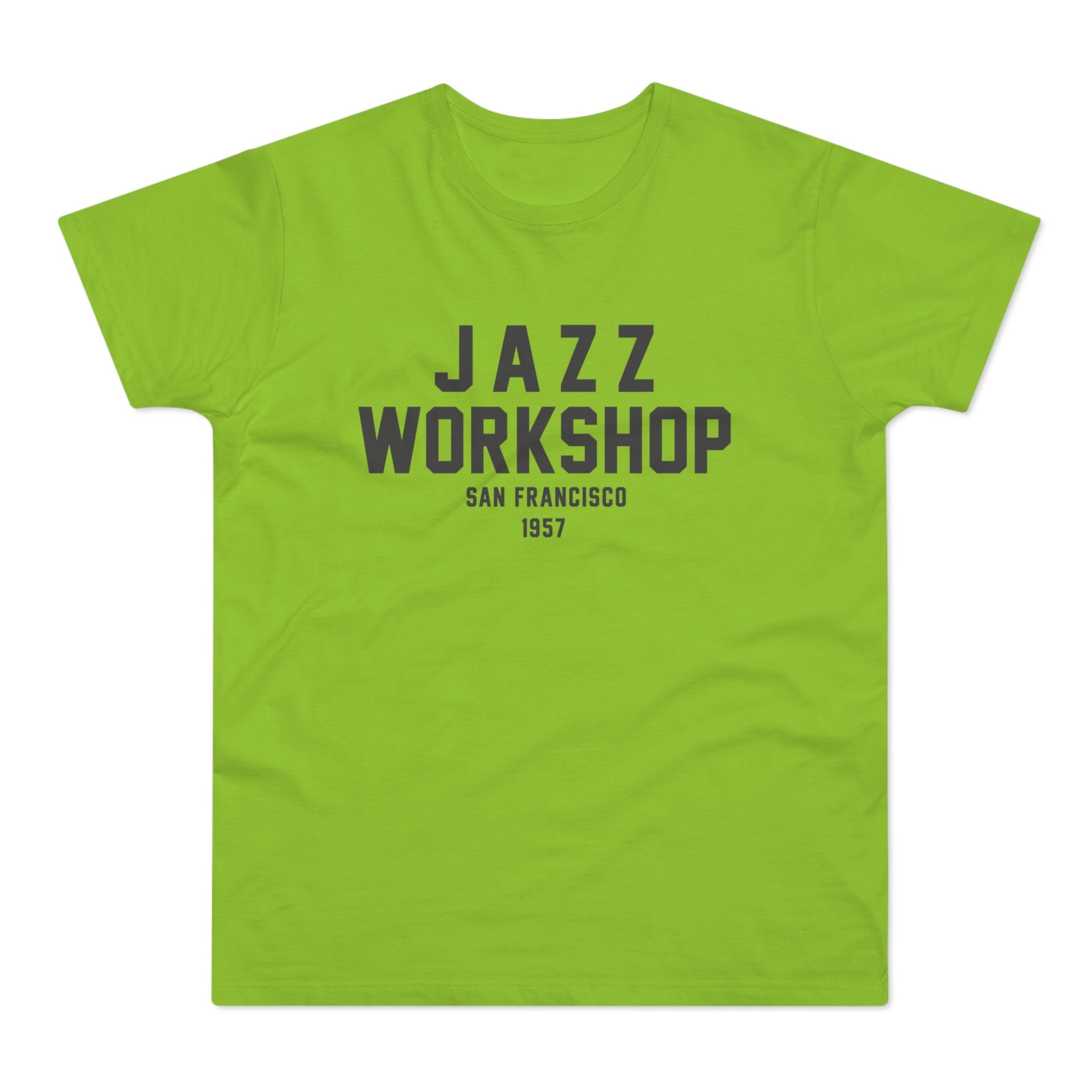 Green t-shirt with "JAZZ WORKSHOP SAN FRANCISCO 1957" printed in dark gray text.