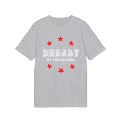 Deejay At The Control T Shirt (Coton Bio Premium)