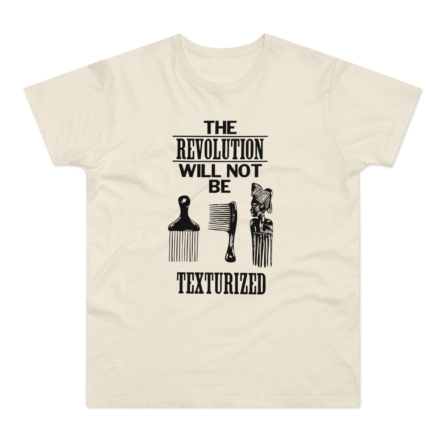 Revolution Will Not Be Texturised T Shirt (Poids Standard)