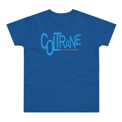 John Coltrane My Favorite Things T Shirt (Poids Standard)