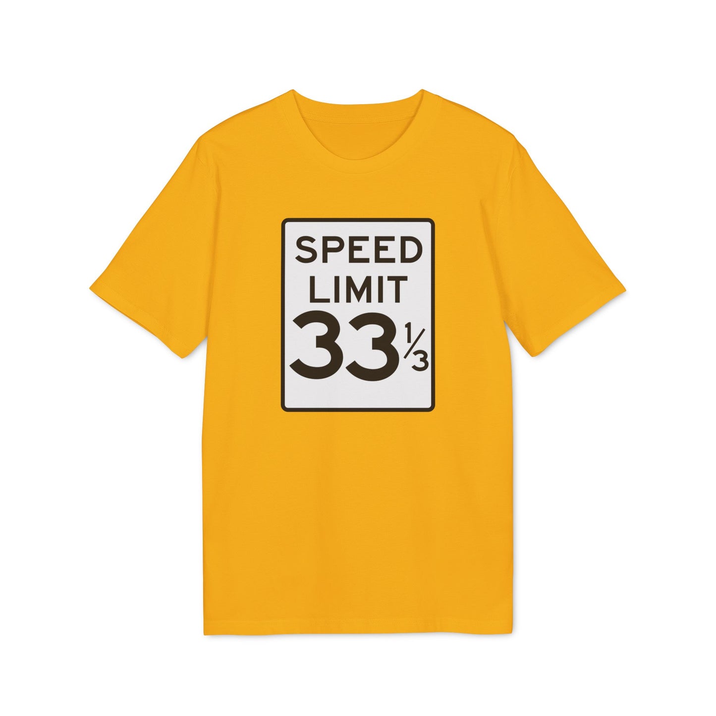 Speed Limit 33 RPM T Shirt (Coton Bio Premium)