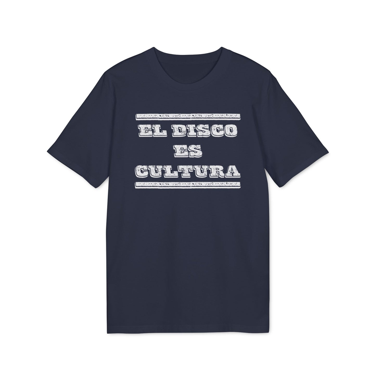 El Disco Es Cultura T Shirt (Coton Bio Premium)