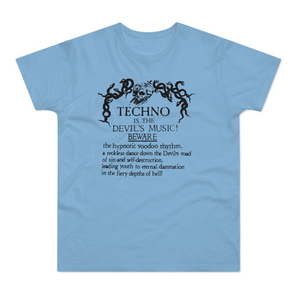 Techno is The Devil's Music T Shirt (Poids Standard)