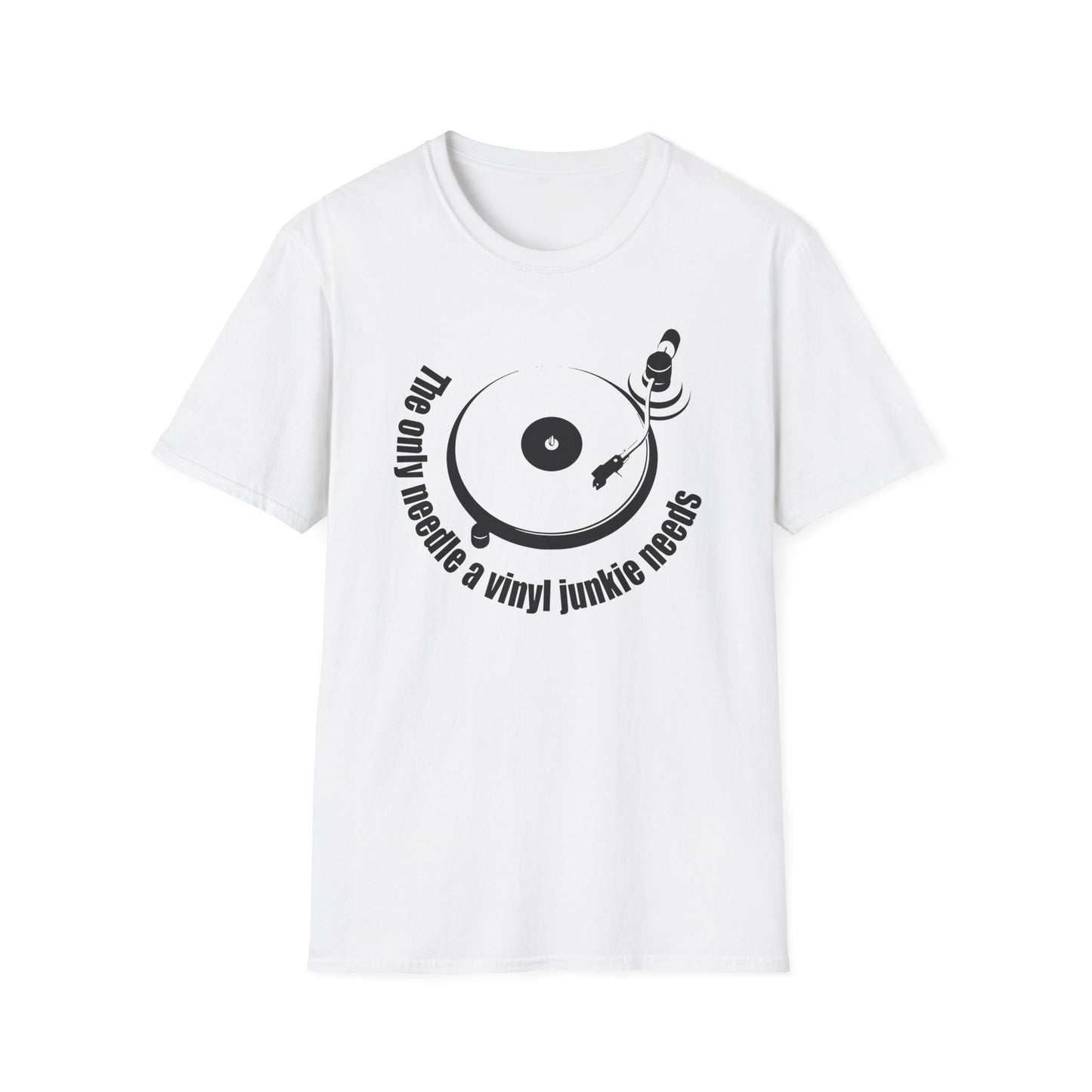 The Only Needle A Vinyl Junkie Needs T Shirt - Léger
