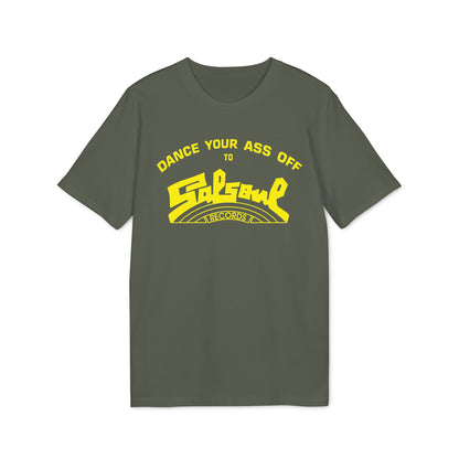 Dance Your Ass Off Salsoul Records T Shirt (Coton Bio Premium)