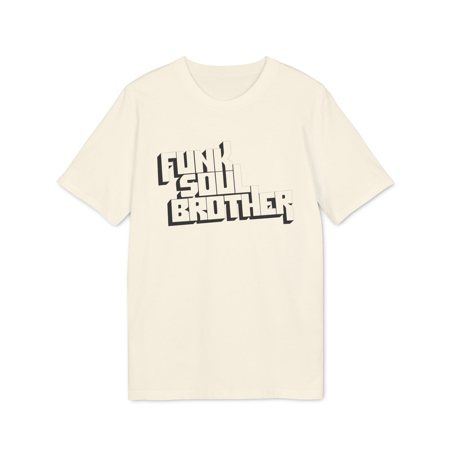 Funk Soul Brother T Shirt (Coton Bio Premium)