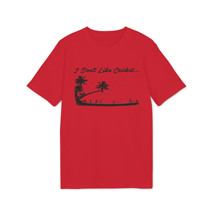 Red t-shirt with black text "I Don't Like Cricket..." and a beach scene silhouette.