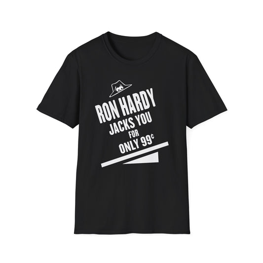 Ron Hardy Jacks You T Shirt - Léger