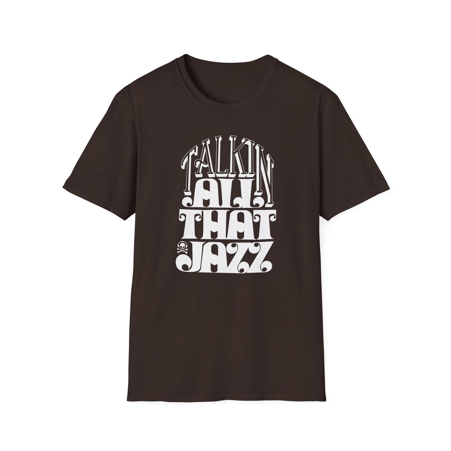 Talking All That Jazz T Shirt - Léger