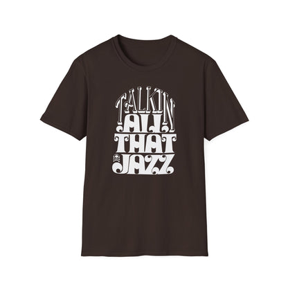 Talking All That Jazz T Shirt - Léger