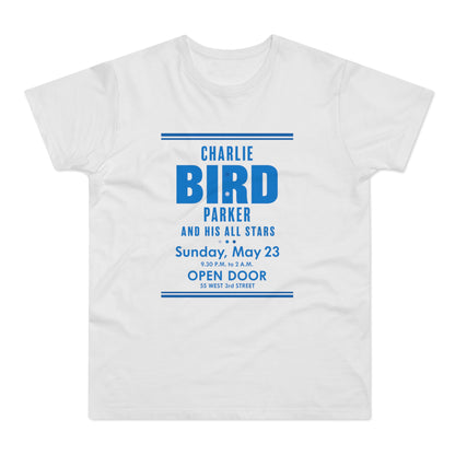 White t-shirt with "Charlie Bird Parker and His All Stars" event details.