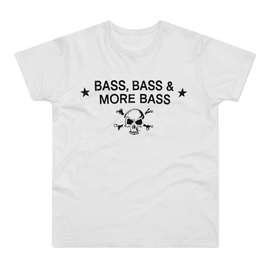White t-shirt with black text "BASS, BASS & MORE BASS" and skull with crossed bones.