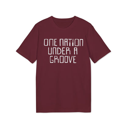 One Nation Under A Groove T Shirt (Coton Bio Premium)