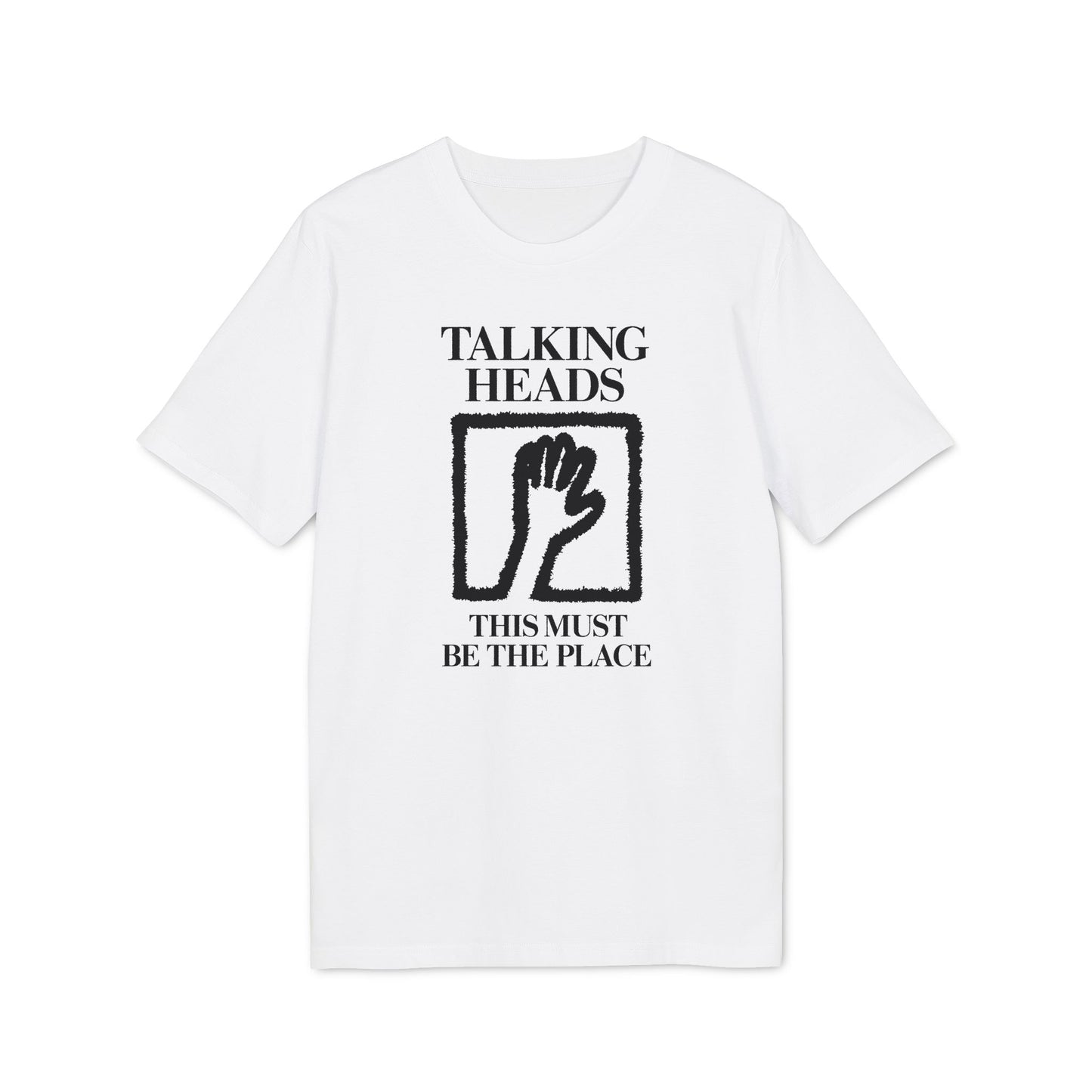 White t-shirt with "Talking Heads" and "This Must Be The Place" text and hand logo.