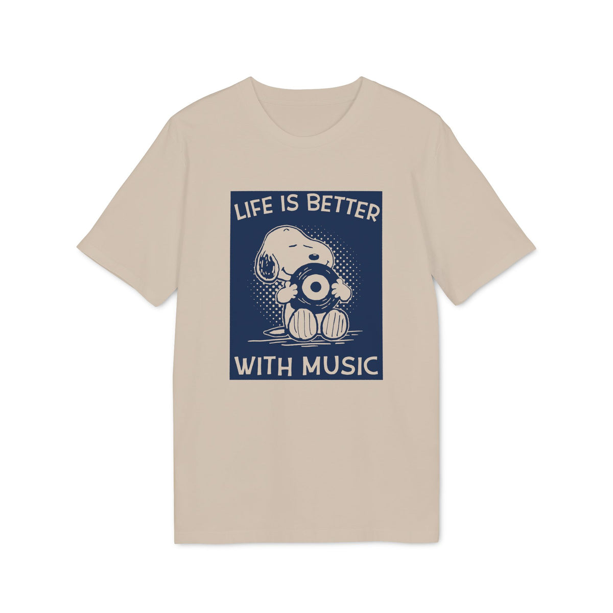 Beige short-sleeve t-shirt with a blue graphic of Snoopy holding a record and text reading LIFE IS BETTER WITH MUSIC.