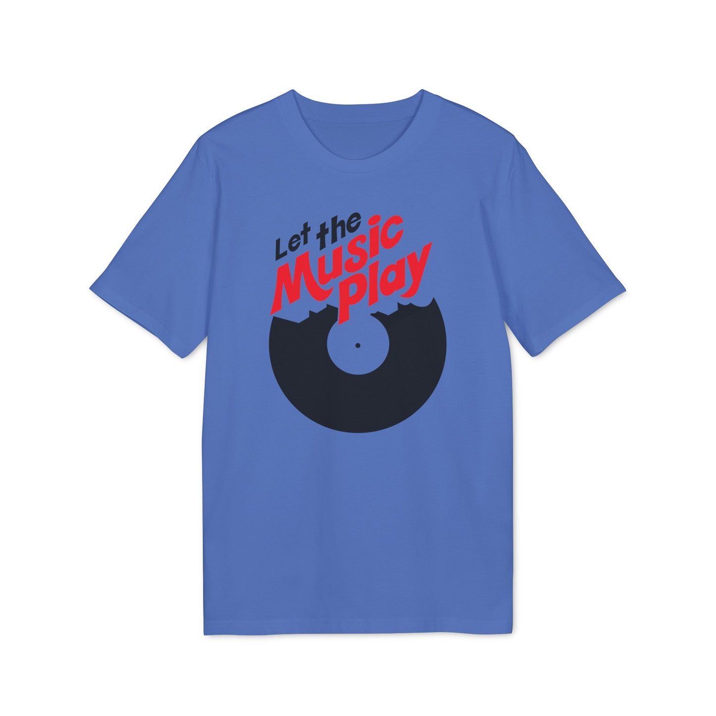 Let The Music Play T Shirt (Coton Bio Premium)