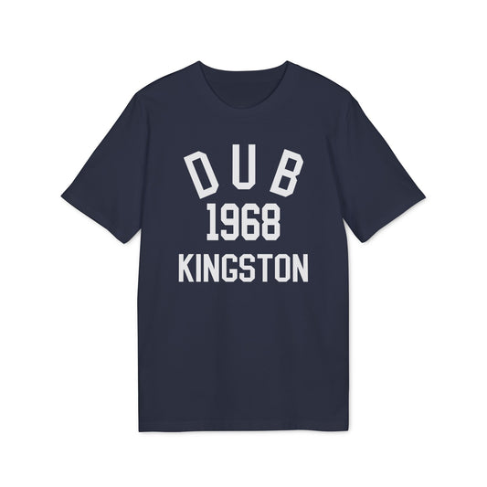 Dub Kingston 1968 T Shirt (Coton Bio Premium)