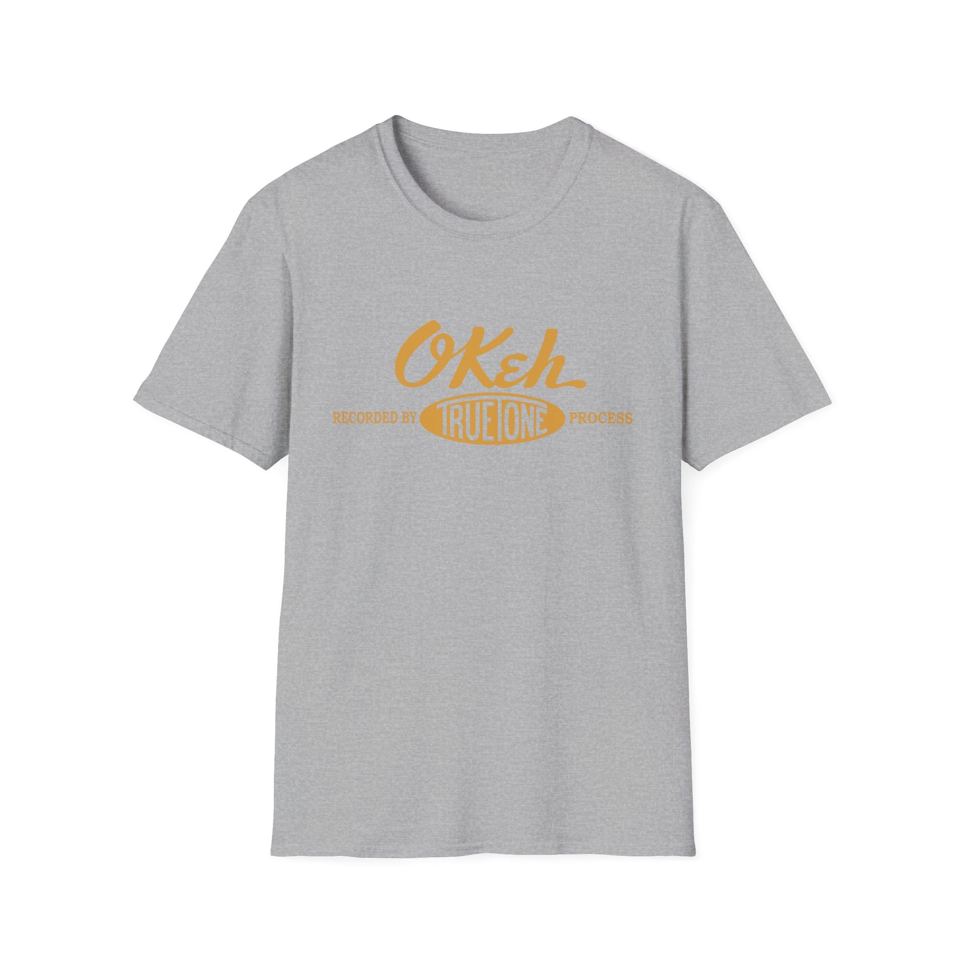 Grey t-shirt with orange "O'Keh" logo and "Recorded by True Tone Process" text.