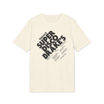 Super Disco Brakes T Shirt (Coton Bio Premium)