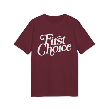 First Choice T-Shirt