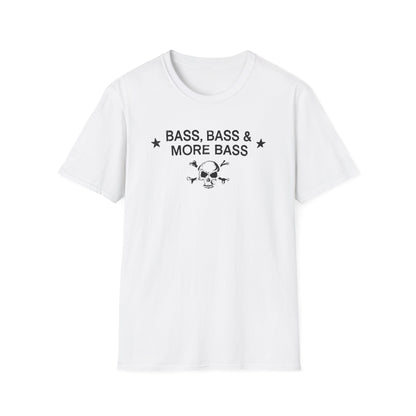 White t-shirt with black text "BASS, BASS & MORE BASS" and skull graphic.