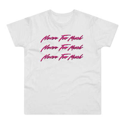 Never Too Much Luther Vandross T Shirt (Poids Standard)