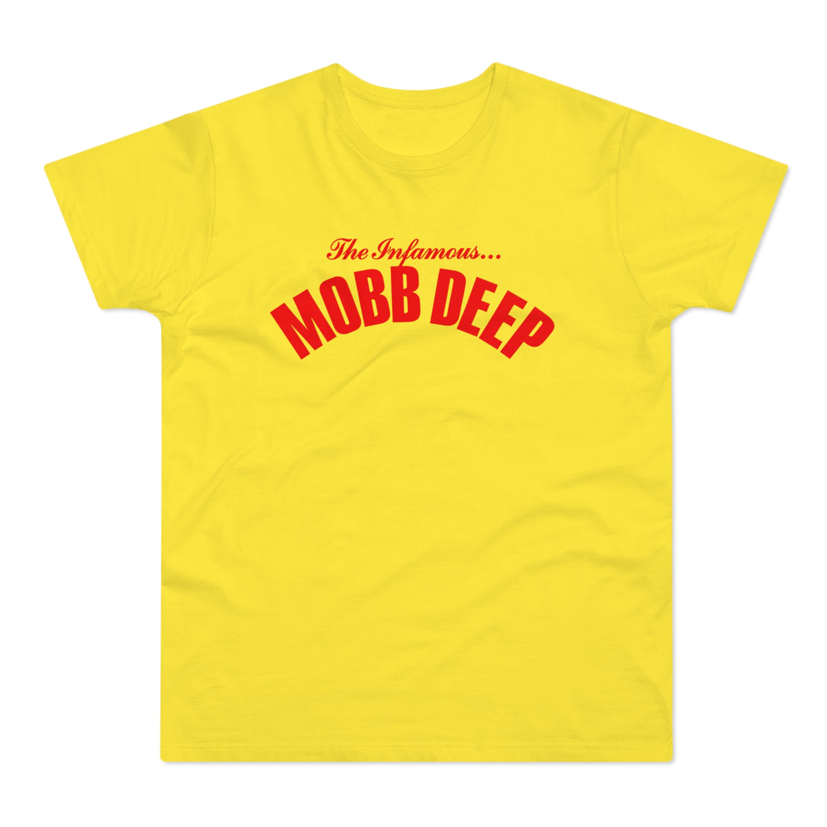 Yellow t-shirt with red "The Infamous... MOBB DEEP" text.