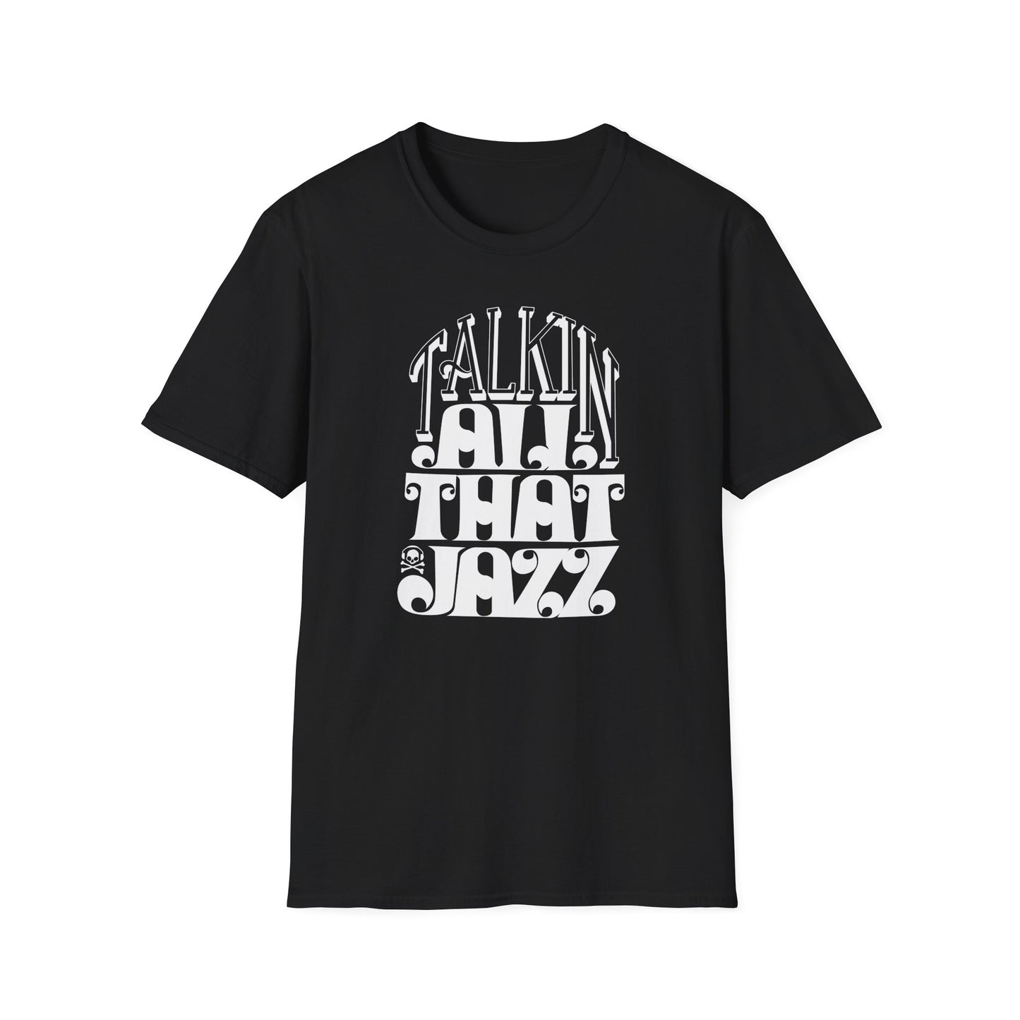 Talking All That Jazz T Shirt - Léger