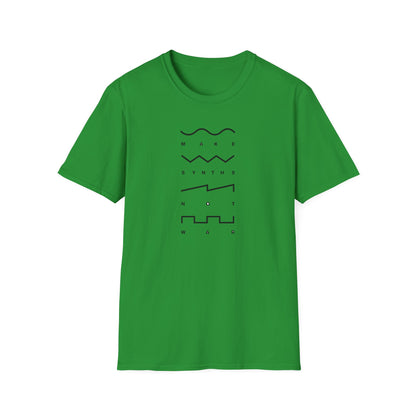 Green t-shirt with black text and wave graphics: MAKE SYNTHS WAR.