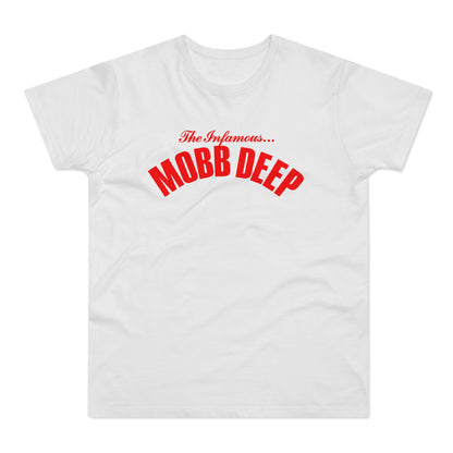 White t-shirt with red "The Infamous... Mobb Deep" text logo.