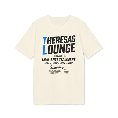Cream t-shirt with "Theresas Lounge Chicago, IL" and entertainment details.
