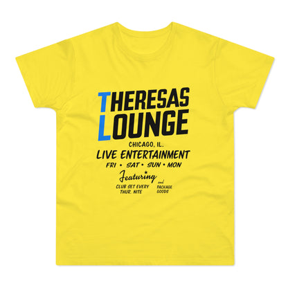 Yellow t-shirt with "Theresas Lounge Chicago, IL Live Entertainment" text.
