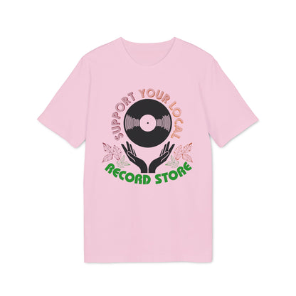 Pink t-shirt with "Support Your Local Record Store" text and vinyl record graphic.