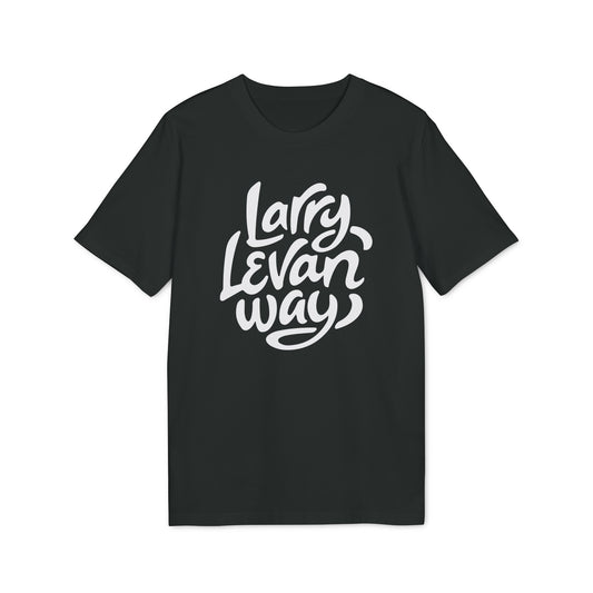 Larry Levan Way T Shirt (Coton Bio Premium)