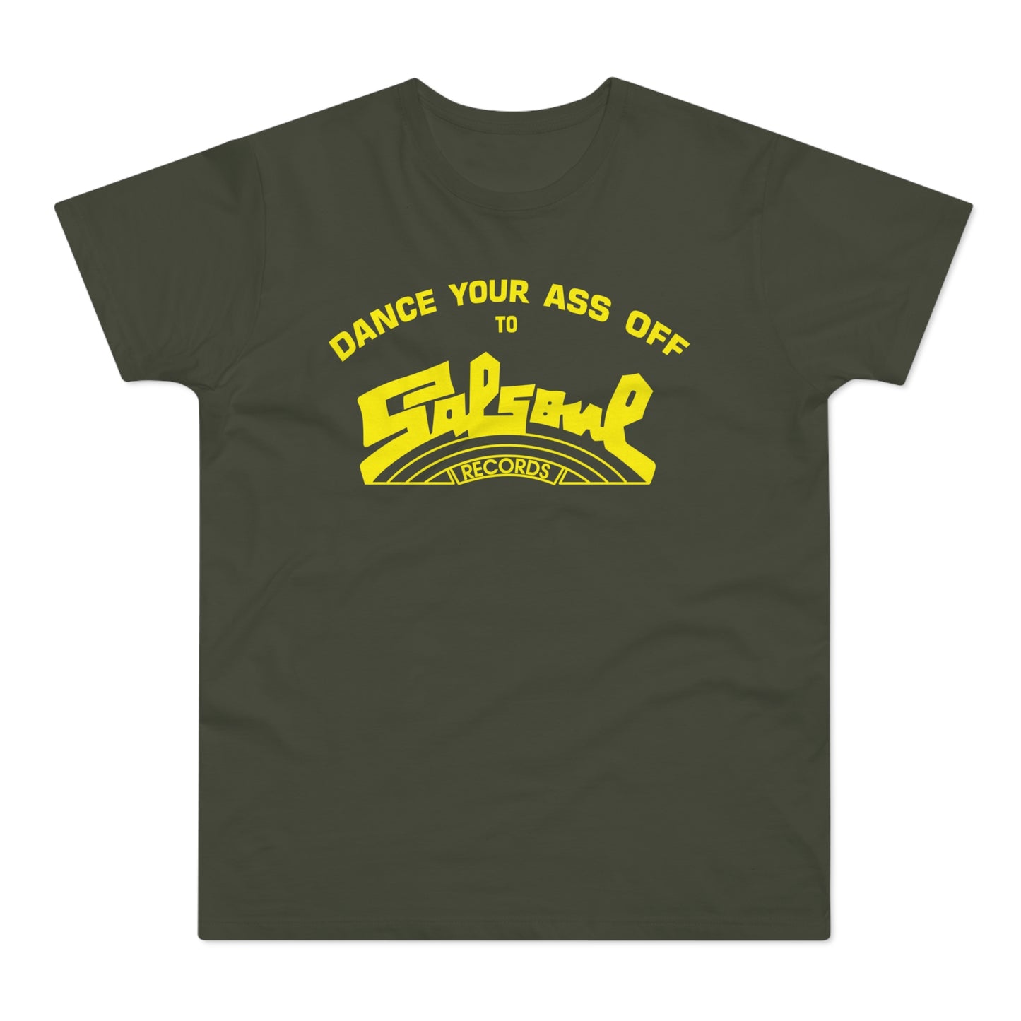 Dance Your Ass Off Salsoul Records T Shirt (Poids Standard)