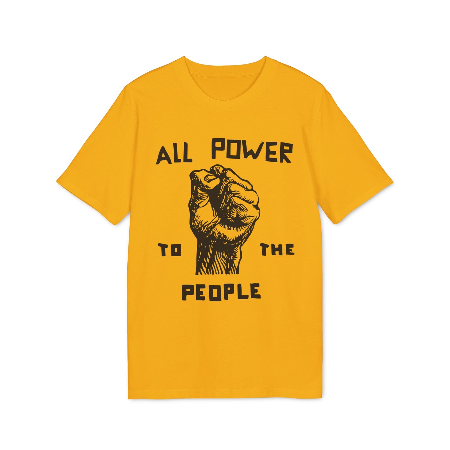 All Power To The People T Shirt (Coton Bio Premium)