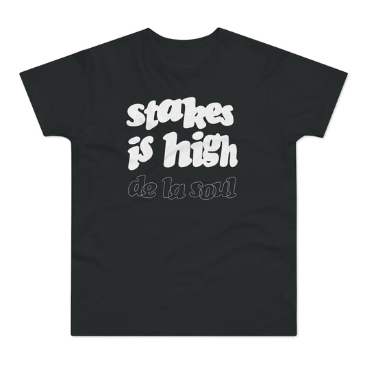 Stakes Is High De La Soul T Shirt (Poids Standard)