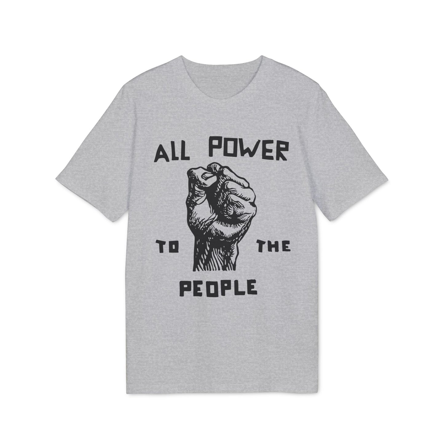 All Power To The People T Shirt (Coton Bio Premium)
