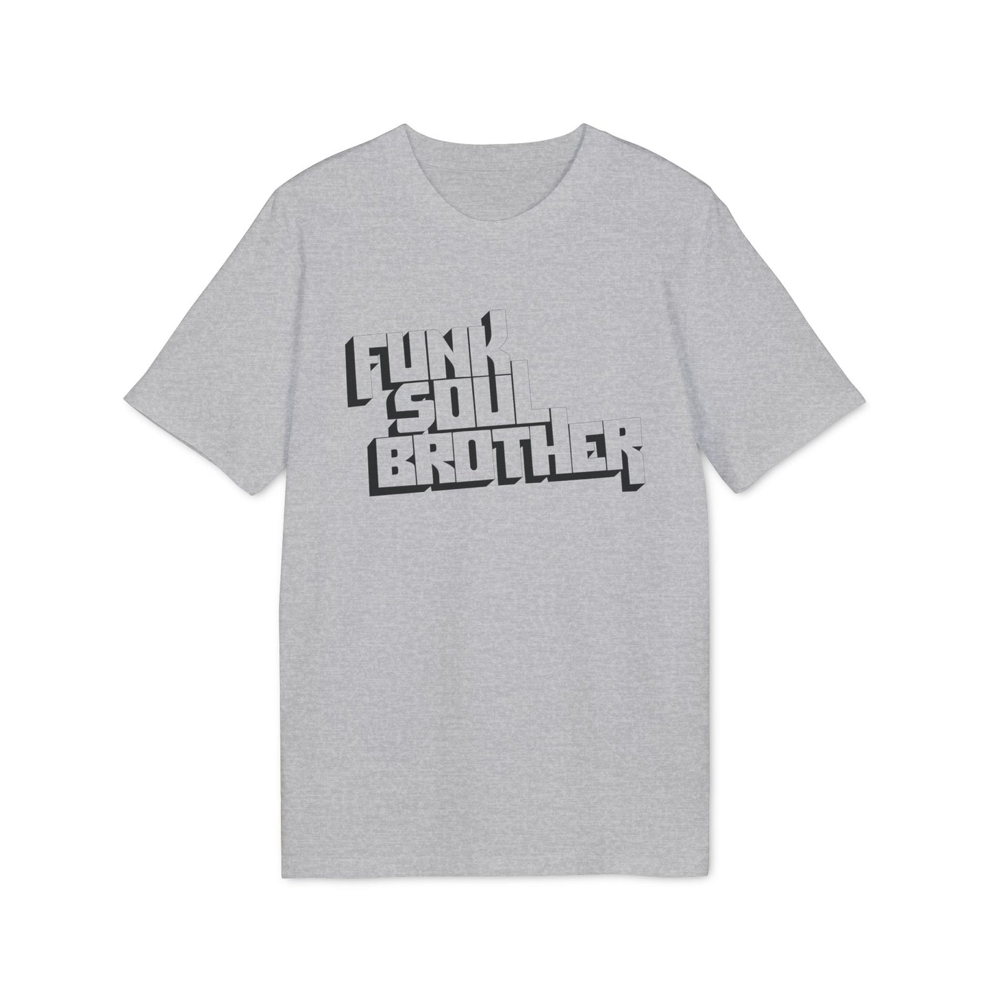 Funk Soul Brother T Shirt (Coton Bio Premium)