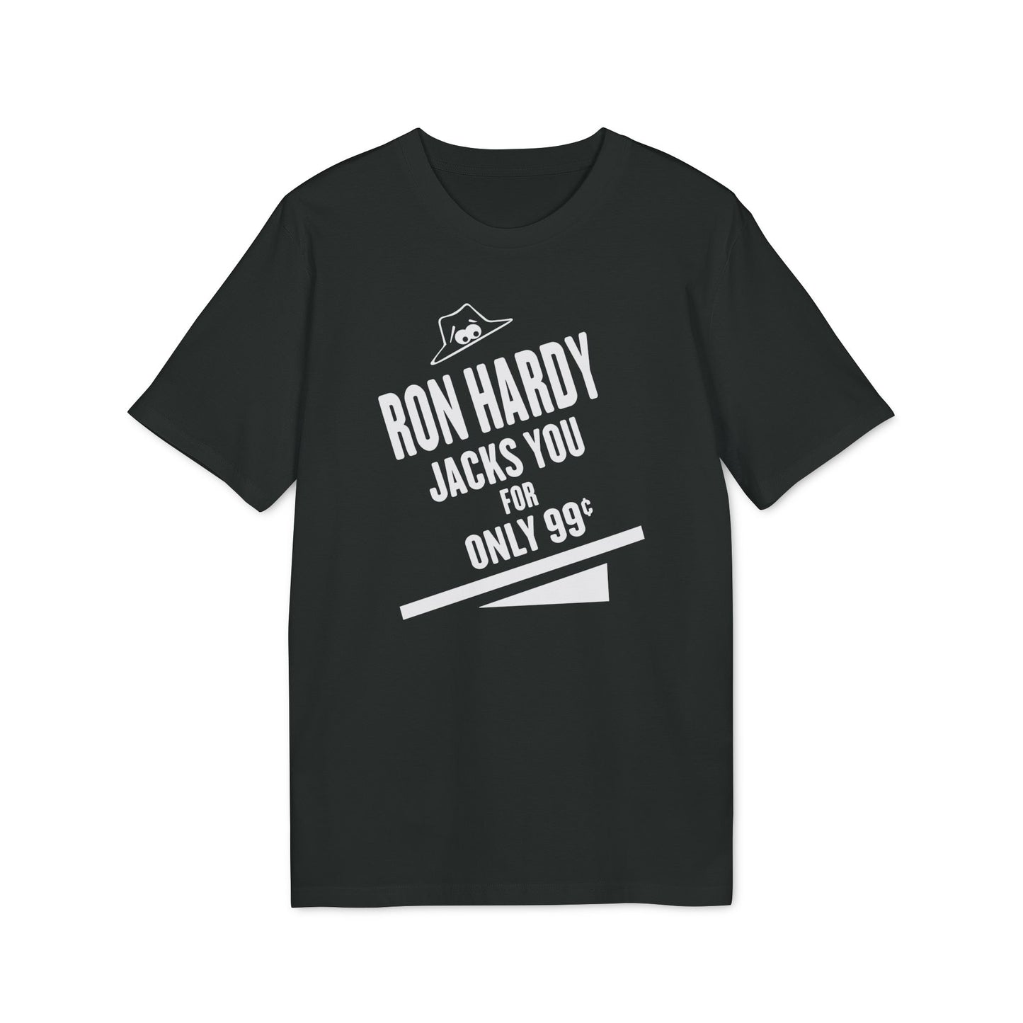 Ron Hardy Jacks You T Shirt (Coton Bio Premium)