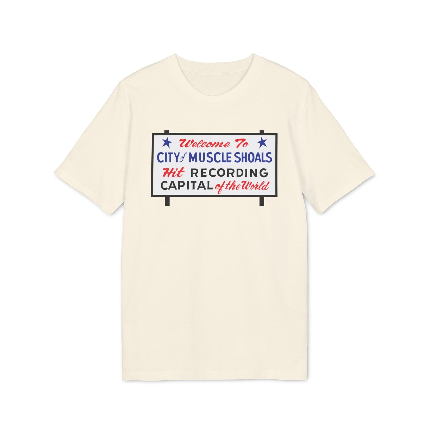Welcome To Muscle Shoals T Shirt (Coton Bio Premium)