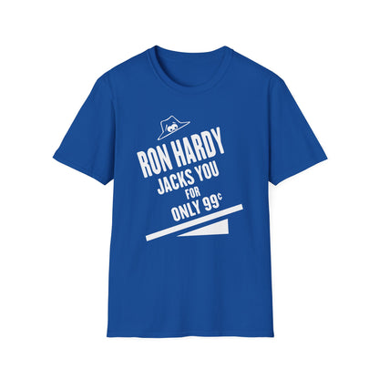 Ron Hardy Jacks You T Shirt - Léger